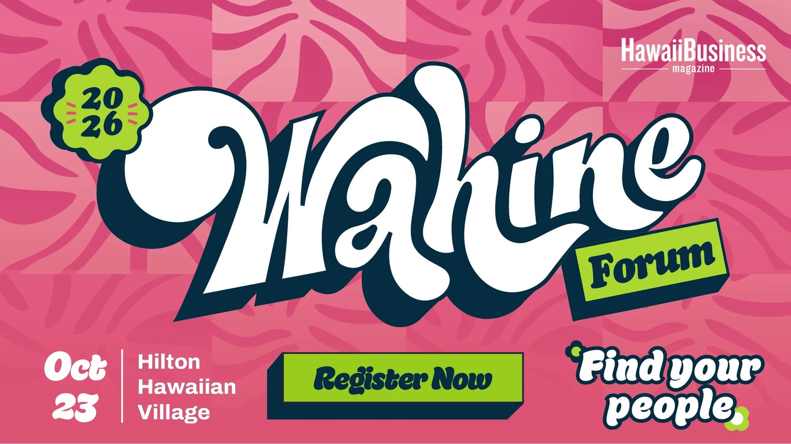 Hawaii Business Leadership Conference — Wahine Forum 2026