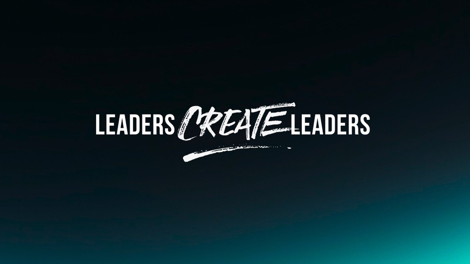 Leaders Create Leaders — Q4 Intensive