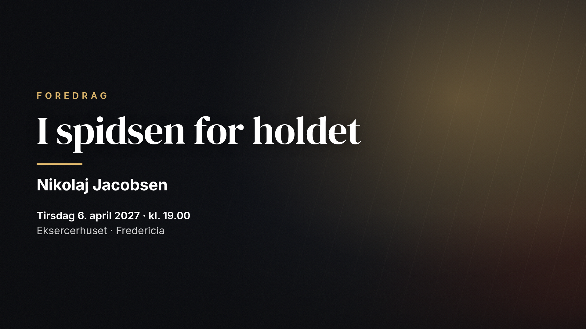 Nikolaj Jacobsen: I spidsen for holdet — Fredericia