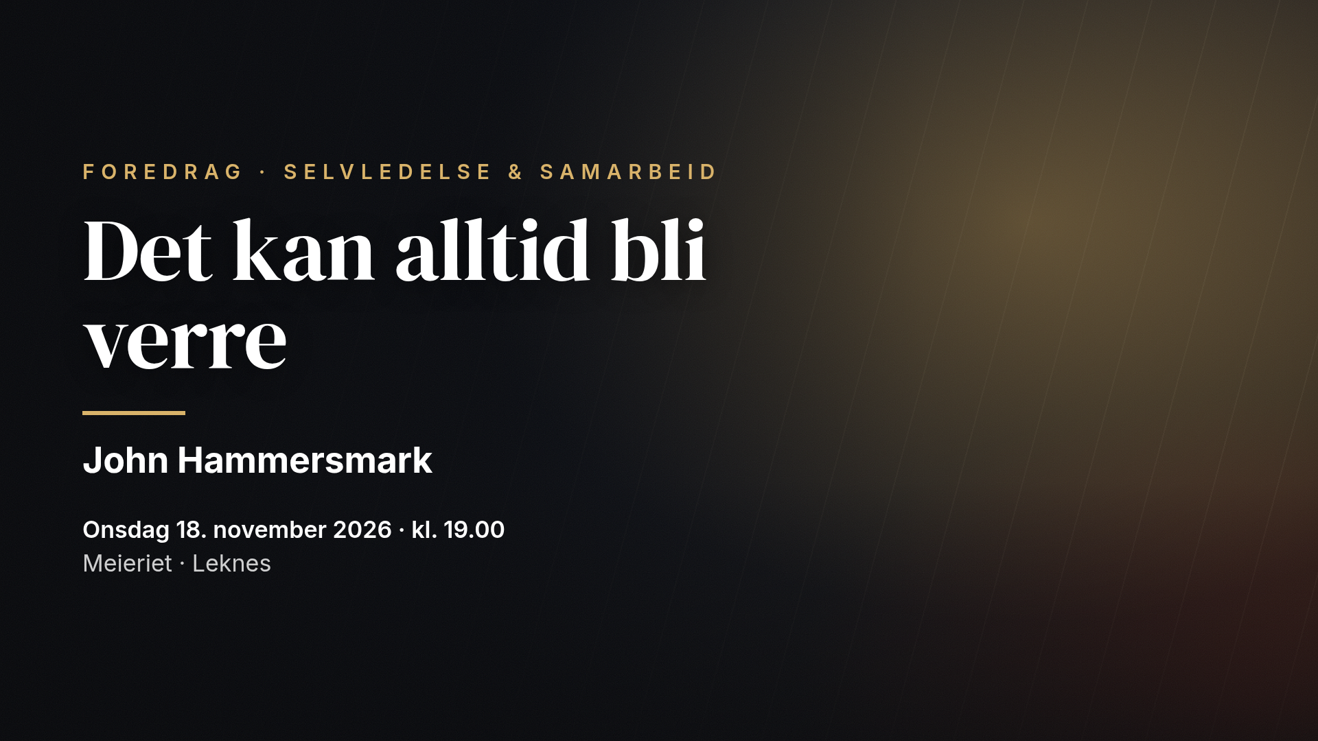 John Hammersmark: Det kan alltid bli verre — Leknes