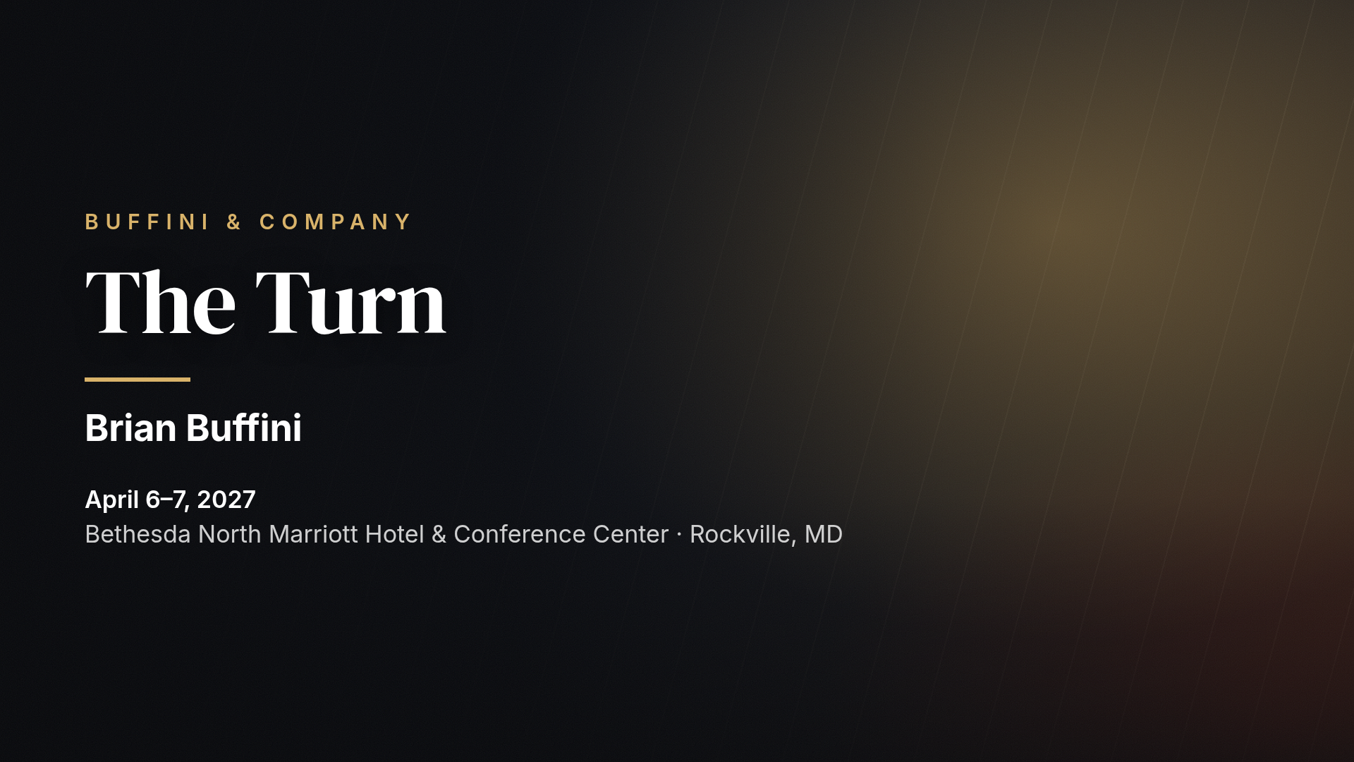 The Turn with Brian Buffini — Bethesda