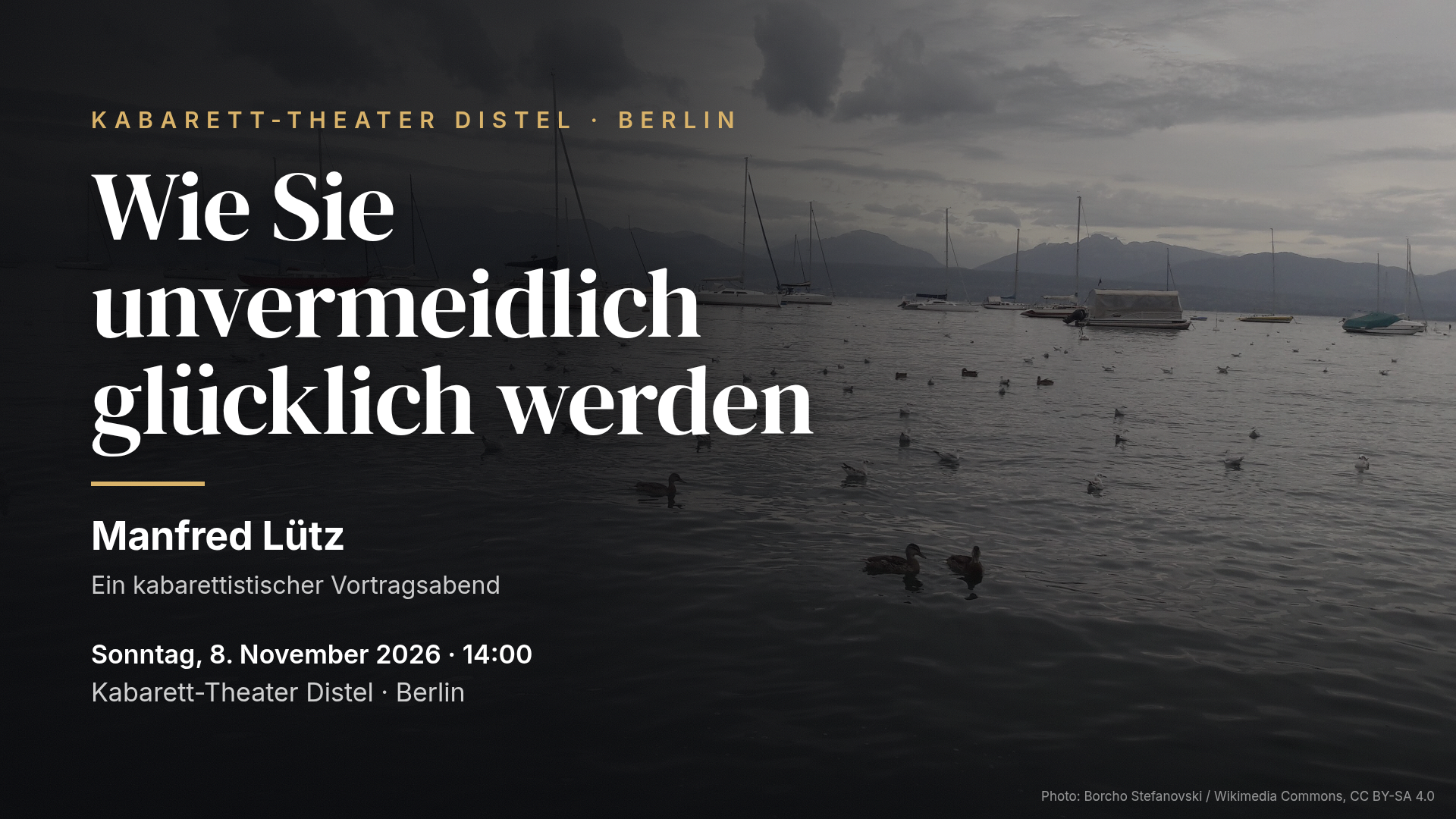 Manfred Lütz: Wie Sie unvermeidlich glücklich werden — Berlin Distel