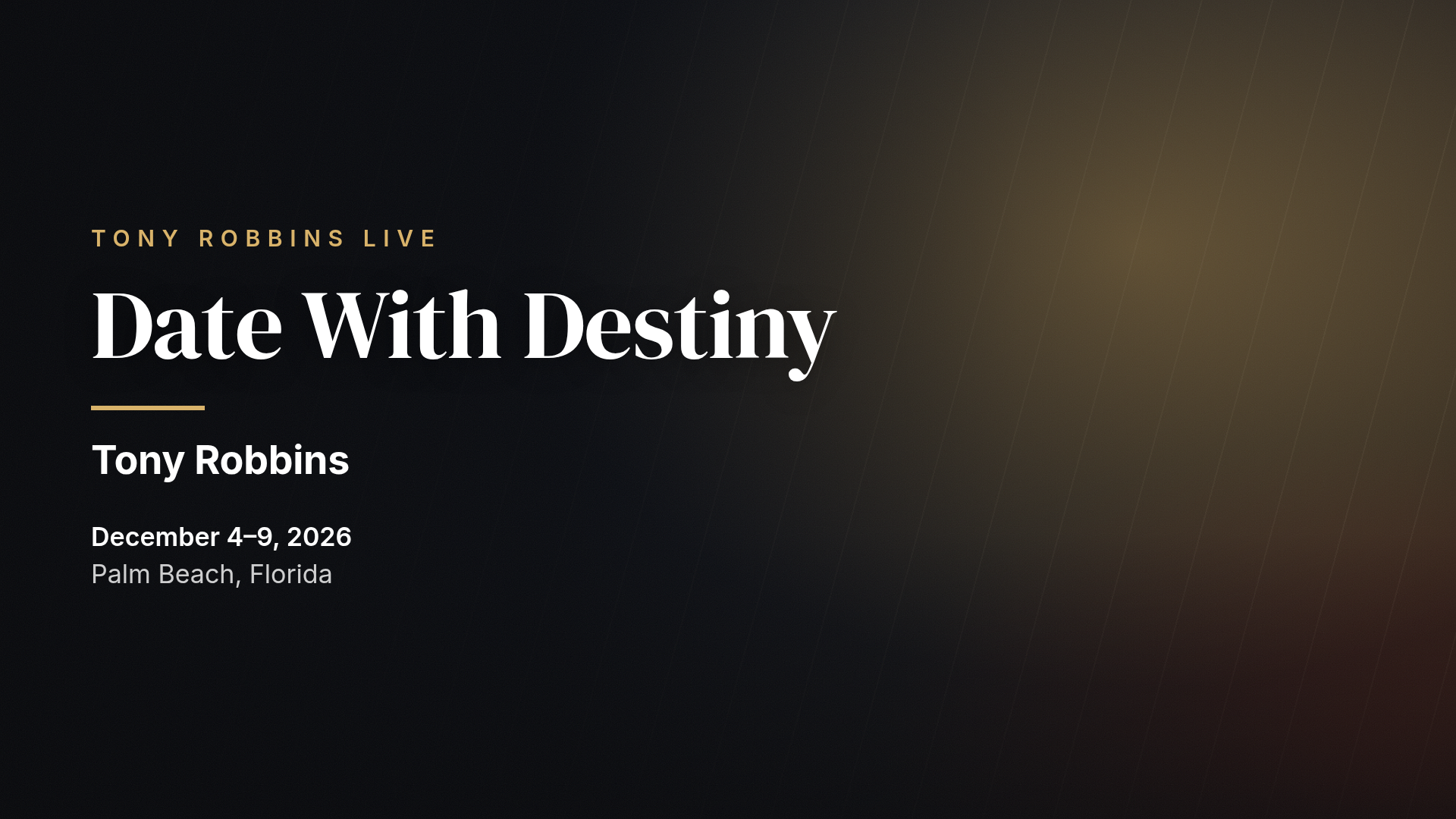 Date With Destiny 2026 — Palm Beach