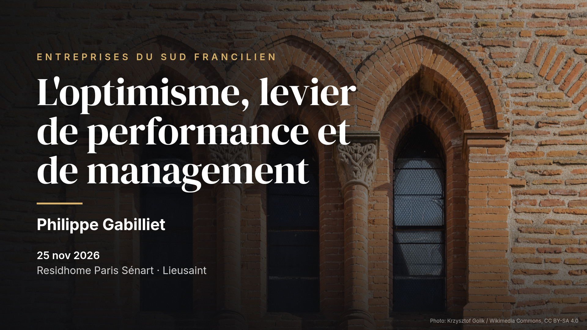 Dîner-conférence Philippe Gabilliet : l'optimisme, levier de performance et de management — ESF (Lieusaint)