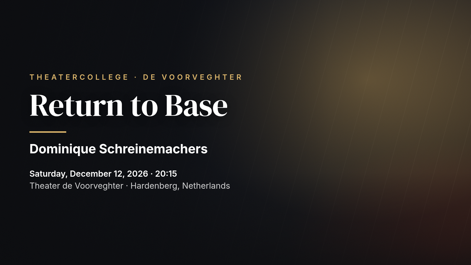 Dominique Schreinemachers: Return to Base — Hardenberg