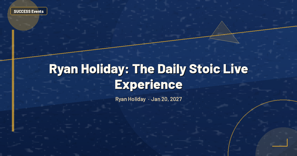 Ryan Holiday: The Daily Stoic Live Experience