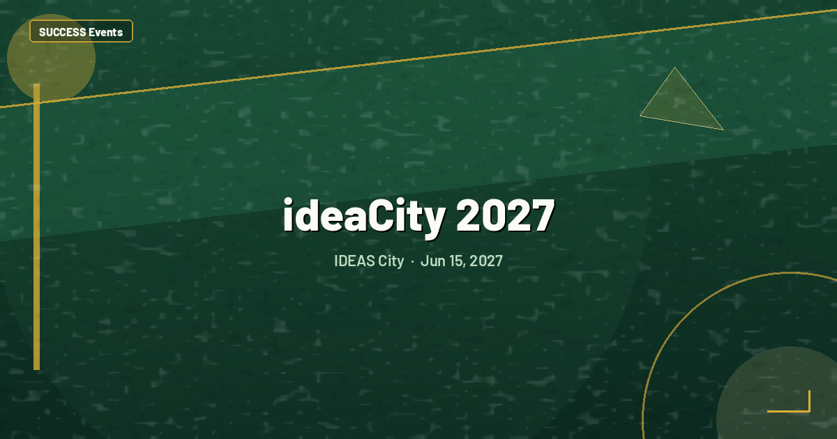 ideaCity 2027