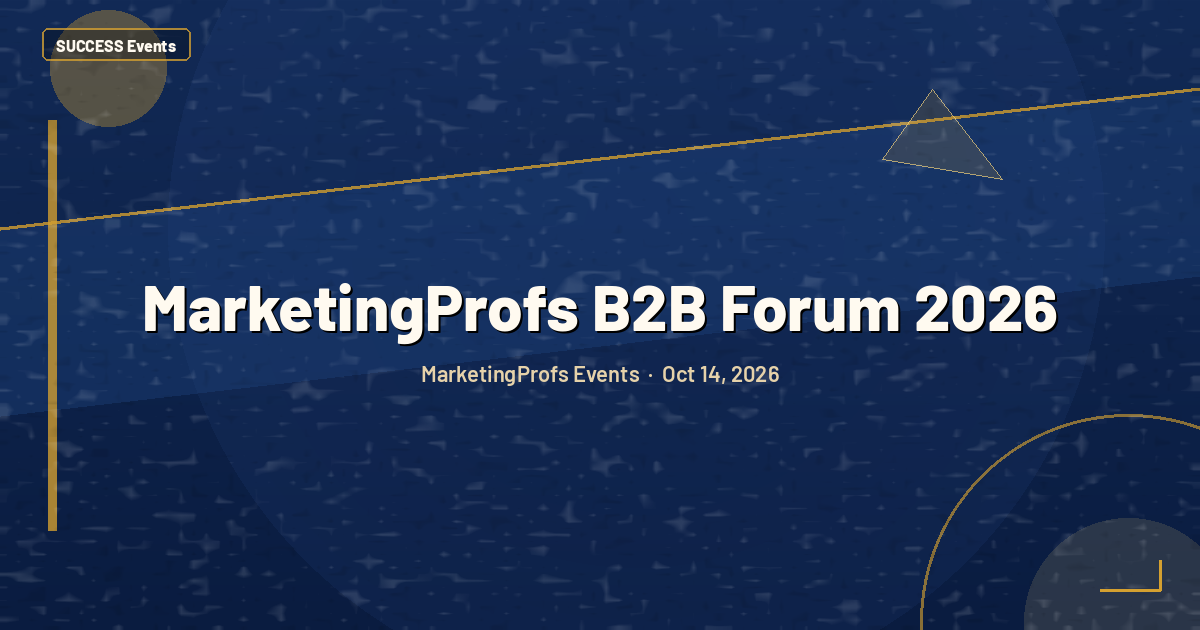MarketingProfs B2B Forum 2026