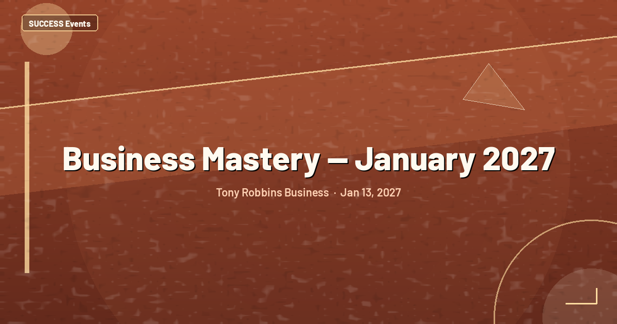 Business Mastery — January 2027