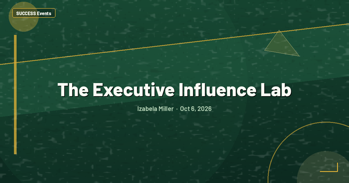 The Executive Influence Lab