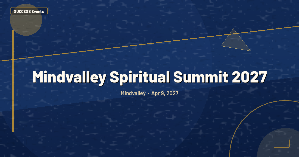Mindvalley Spiritual Summit 2027