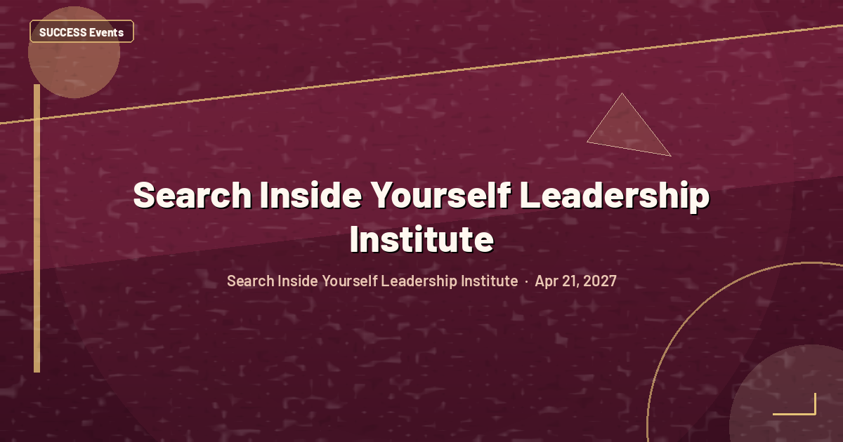 Search Inside Yourself Leadership Institute