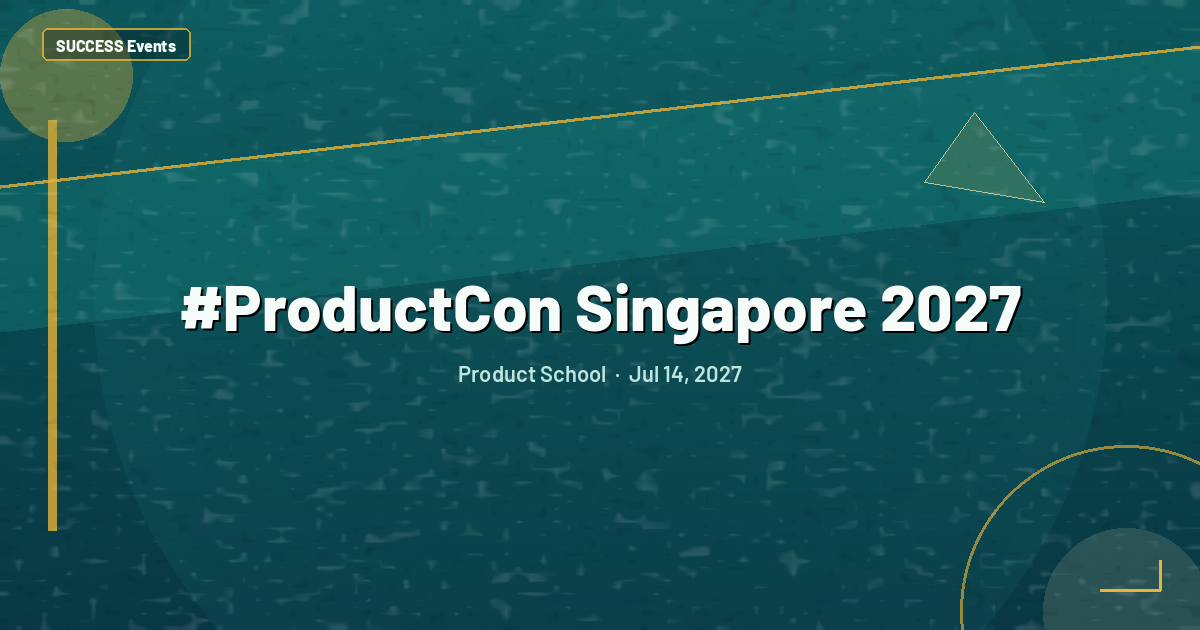 #ProductCon Singapore 2027