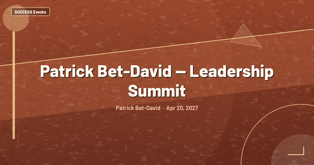Patrick Bet-David — Leadership Summit