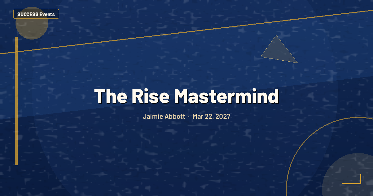 The Rise Mastermind
