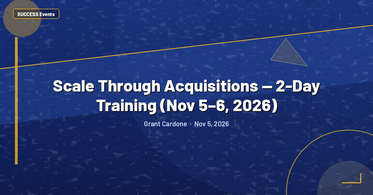 Scale Through Acquisitions — 2-Day Training (Nov 5–6, 2026)