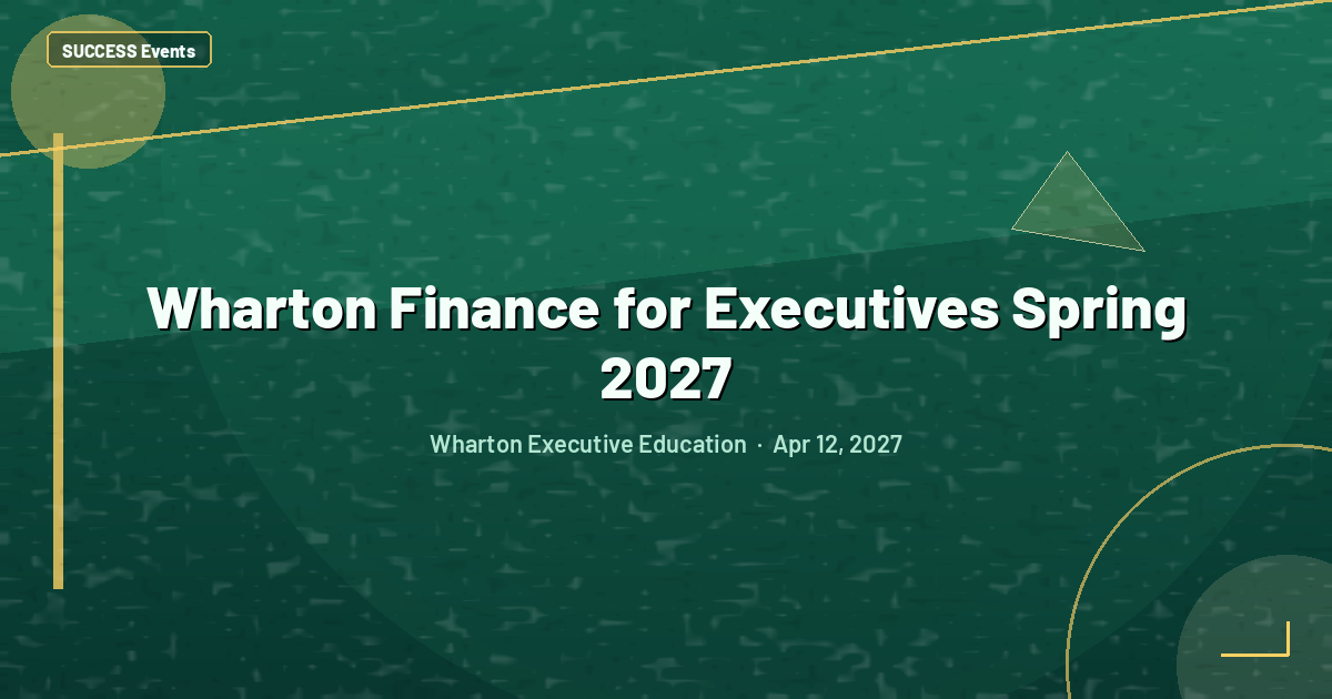Wharton Finance for Executives Spring 2027