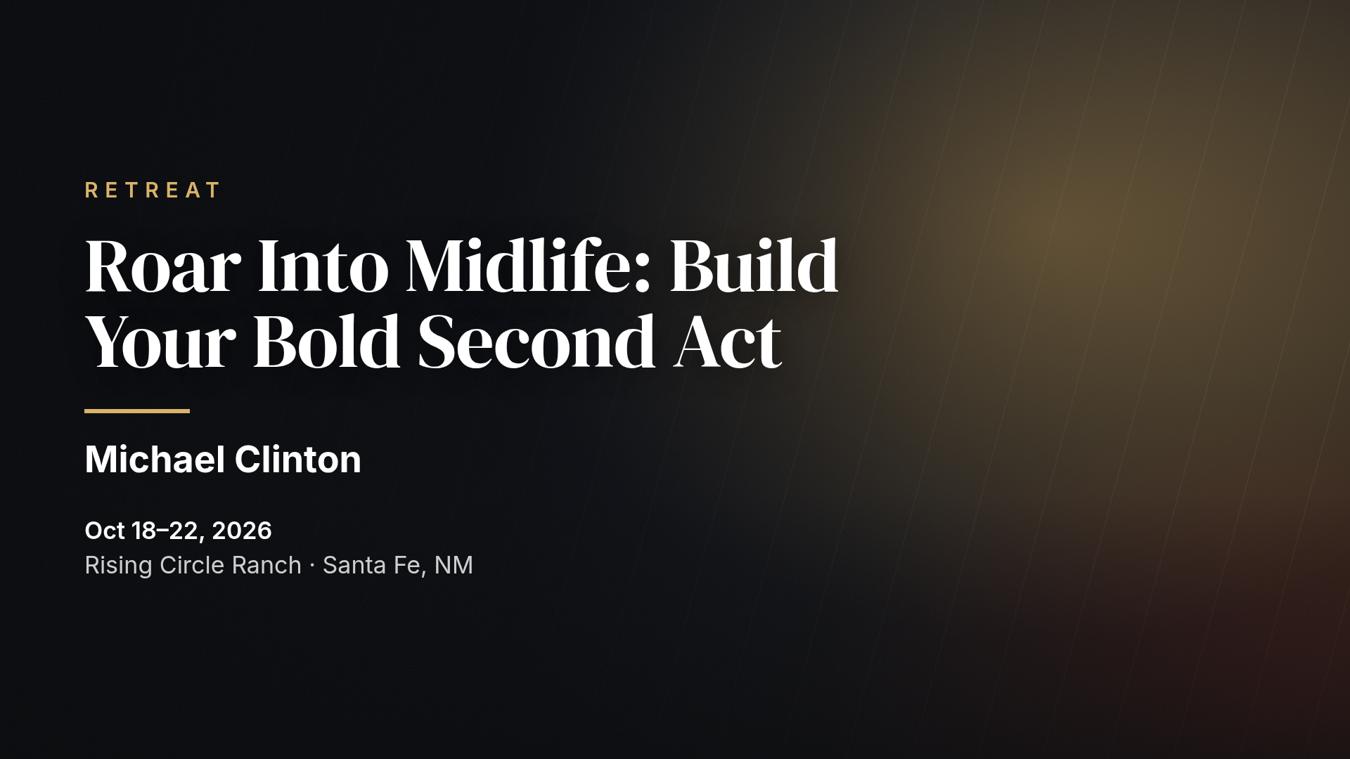 Roar Into Midlife: Build Your Bold Second Act (MEA Santa Fe)