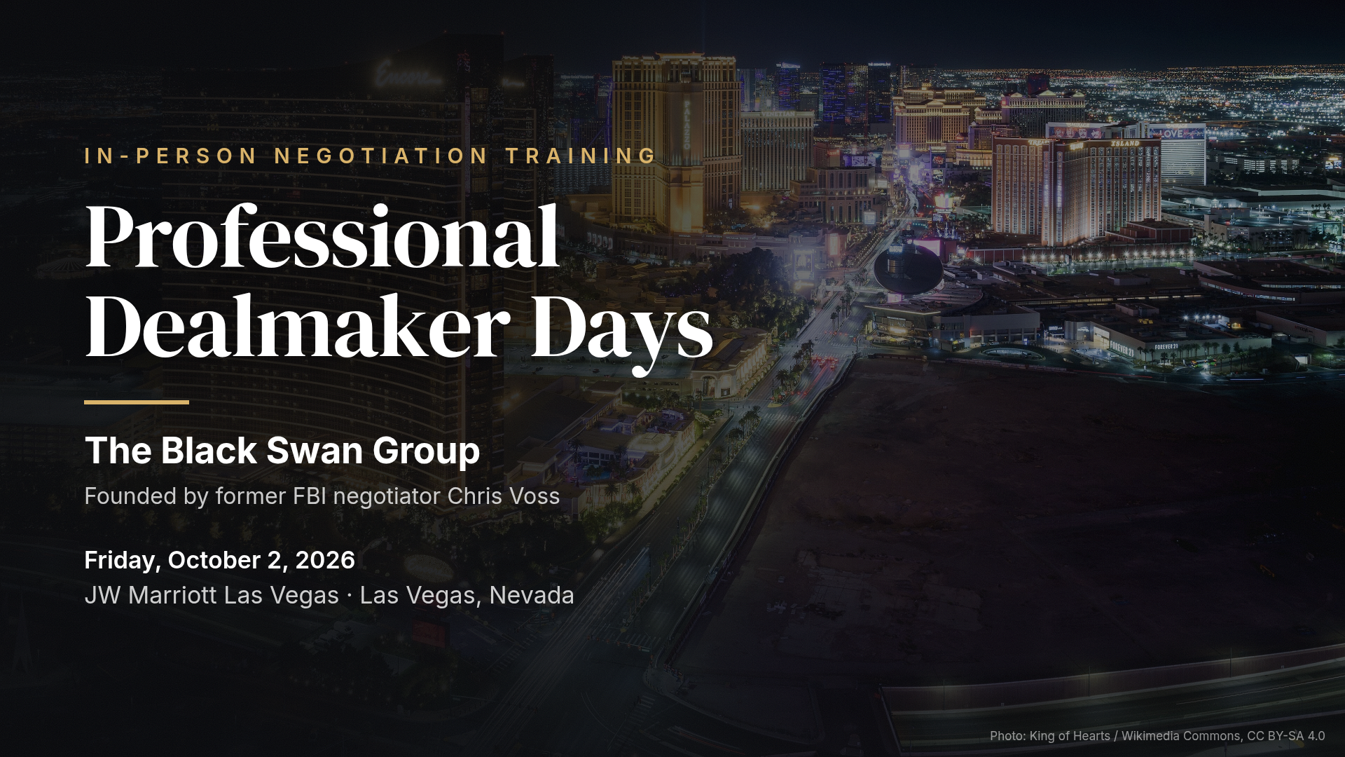 Chris Voss: Professional Dealmaker Days — Las Vegas (Oct)