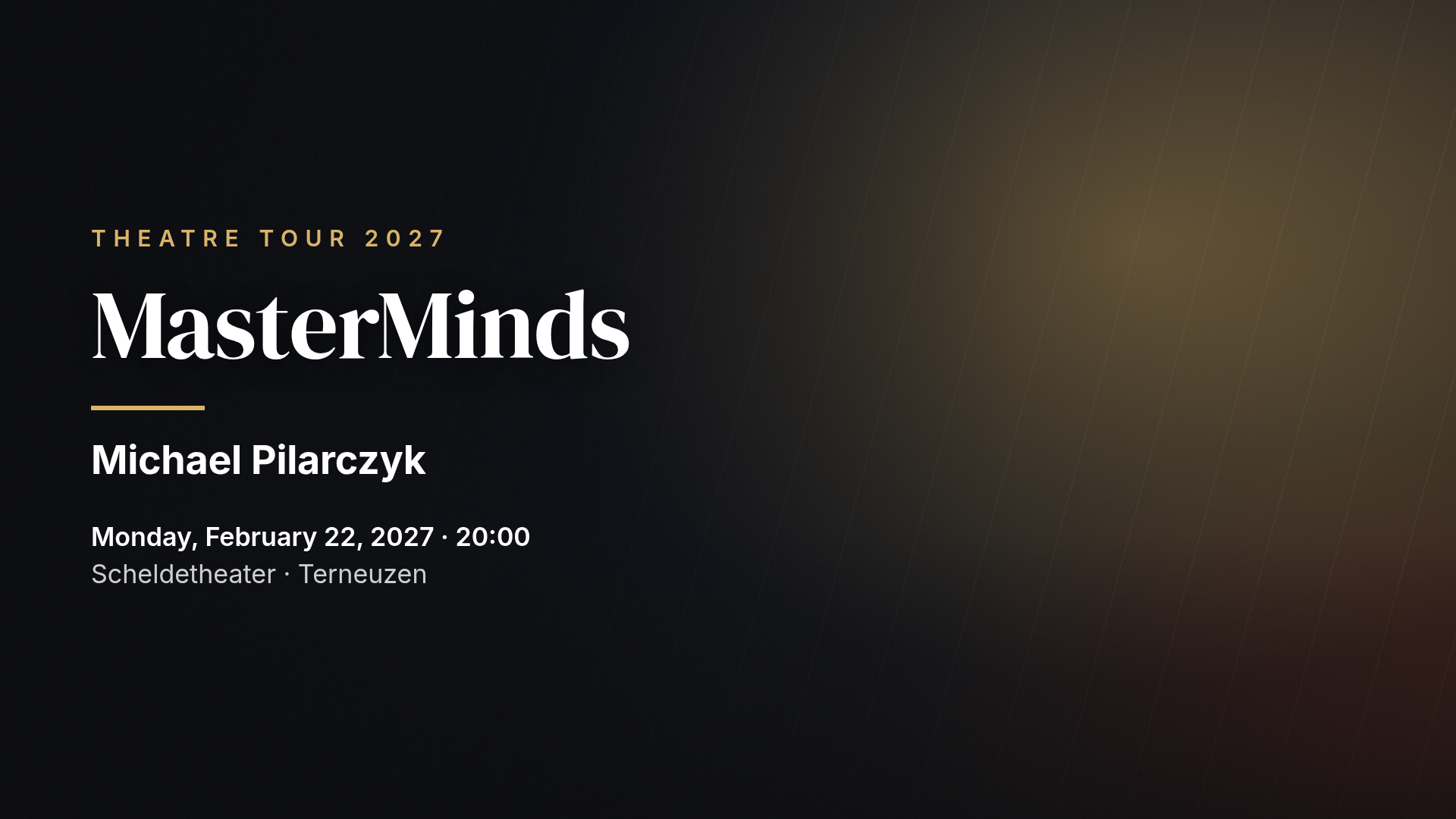 Michael Pilarczyk: MasterMinds — Terneuzen