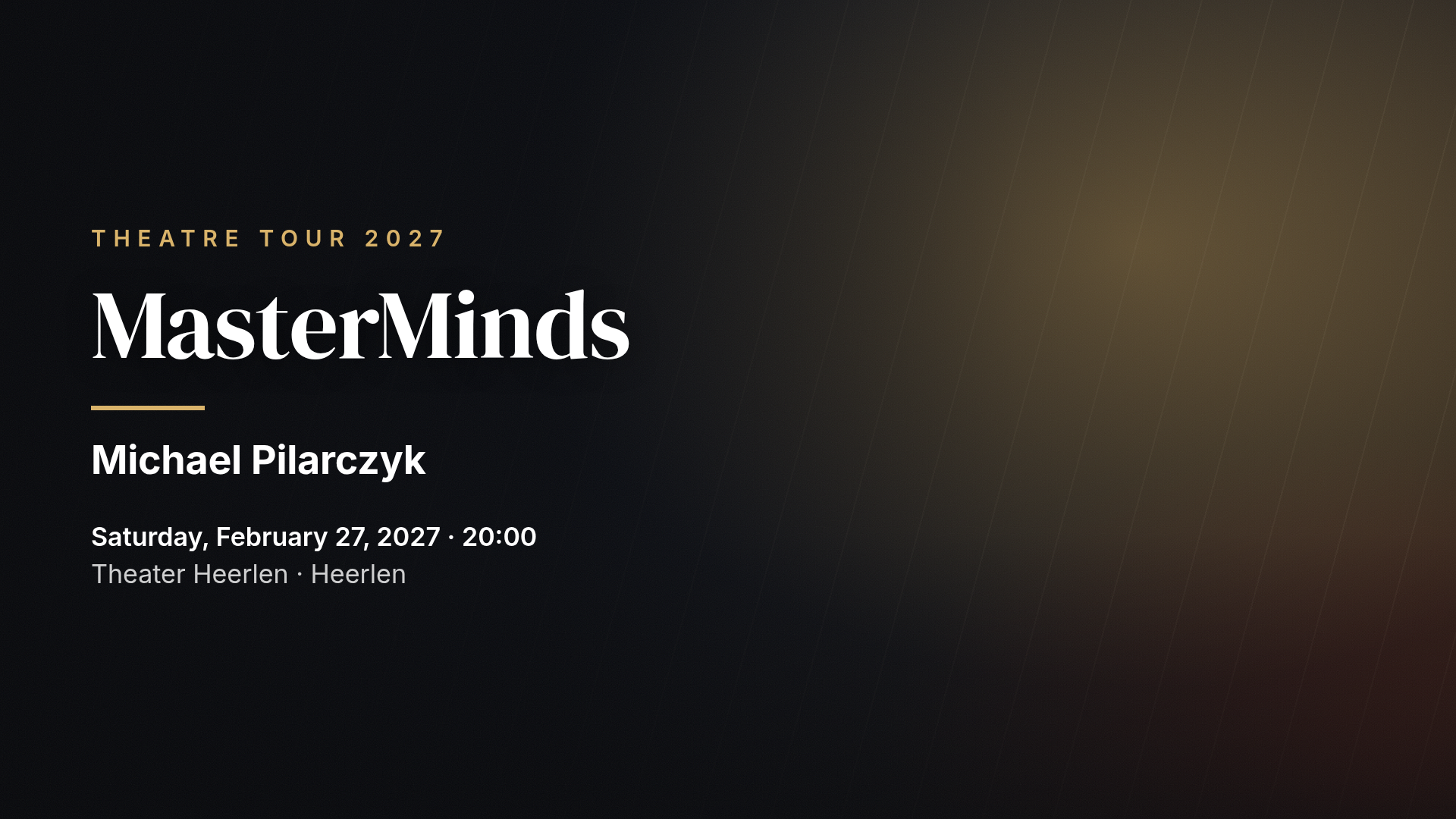 Michael Pilarczyk: MasterMinds — Heerlen