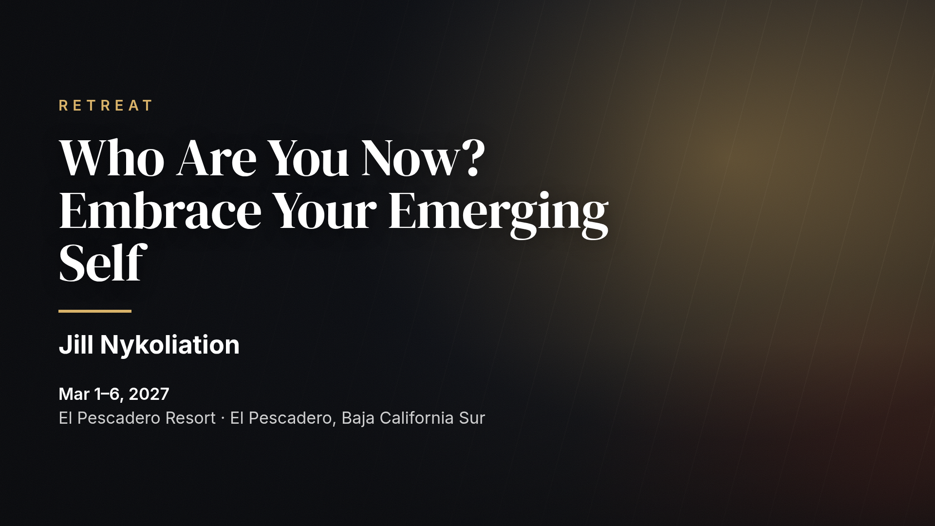 Who Are You Now? Embrace Your Emerging Self (MEA Baja)