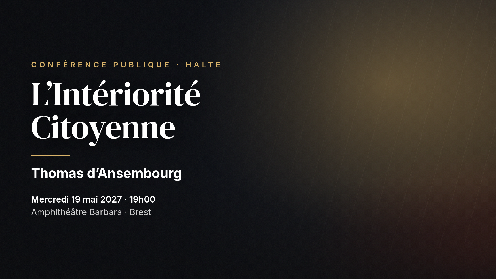 Thomas d'Ansembourg: L’Intériorité Citoyenne — Brest