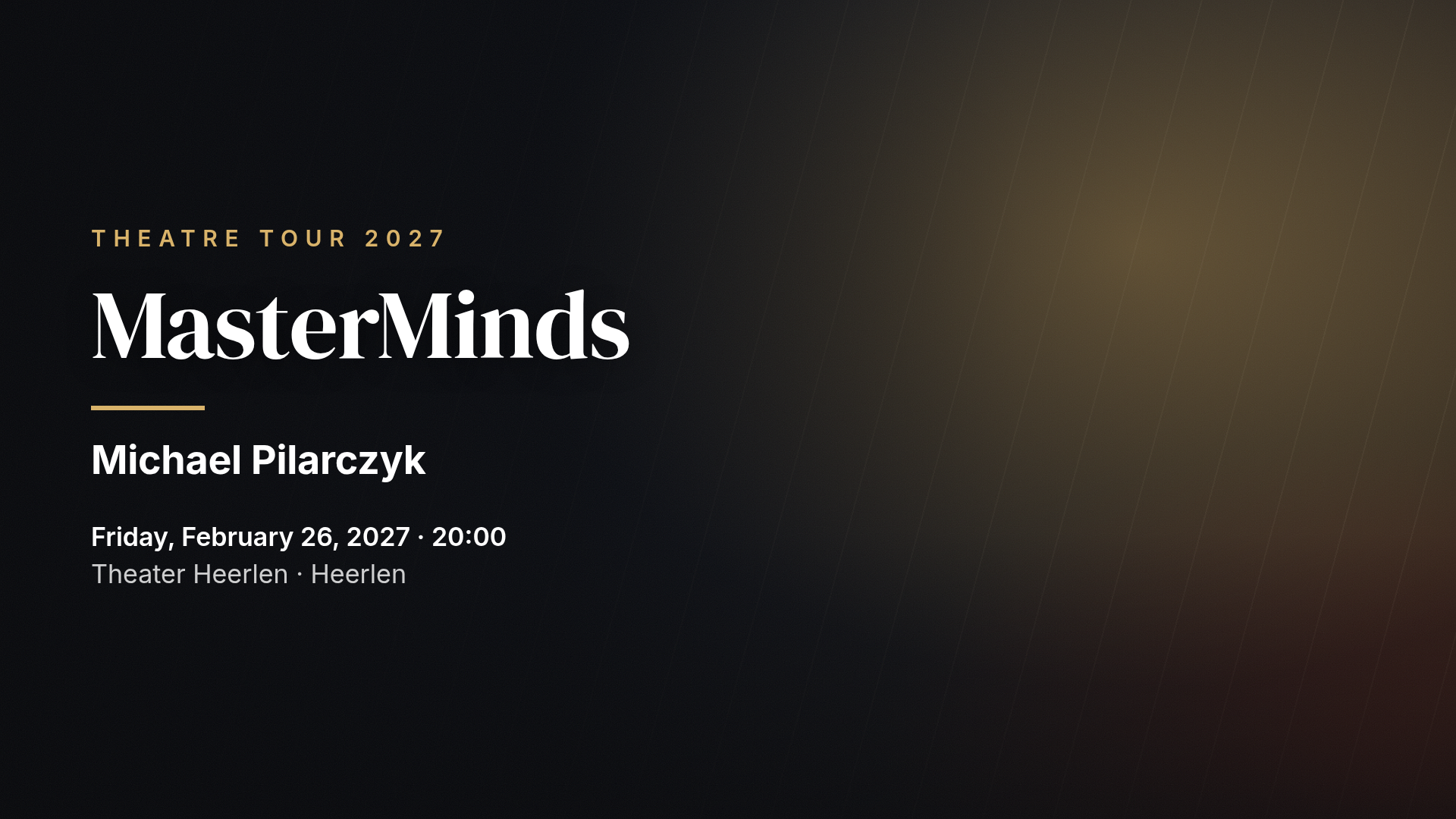 Michael Pilarczyk: MasterMinds — Heerlen