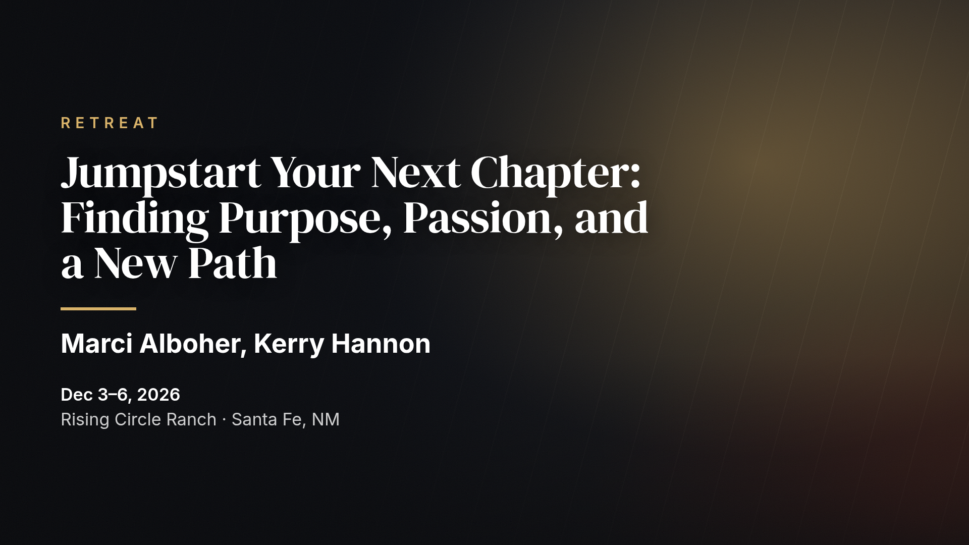 Jumpstart Your Next Chapter: Finding Purpose, Passion, and a New Path (MEA Santa Fe)