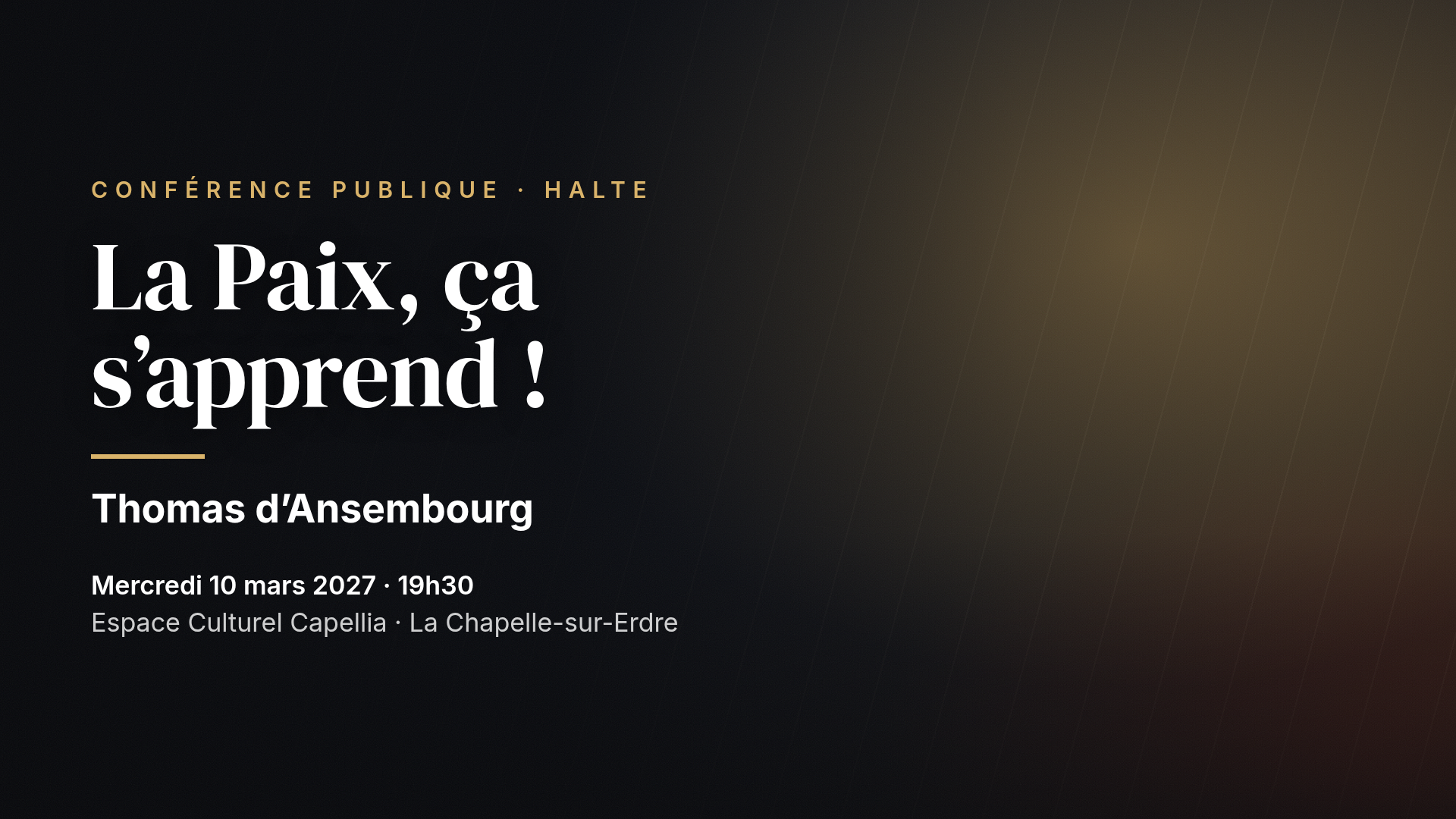 Thomas d'Ansembourg: La Paix, ça s’apprend ! — Nantes (La Chapelle-sur-Erdre)