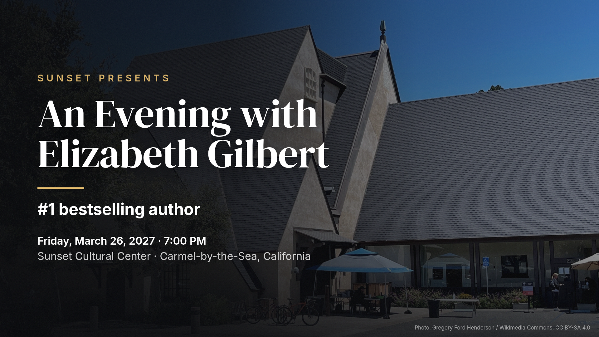 An Evening with Elizabeth Gilbert — Sunset Center (Carmel)