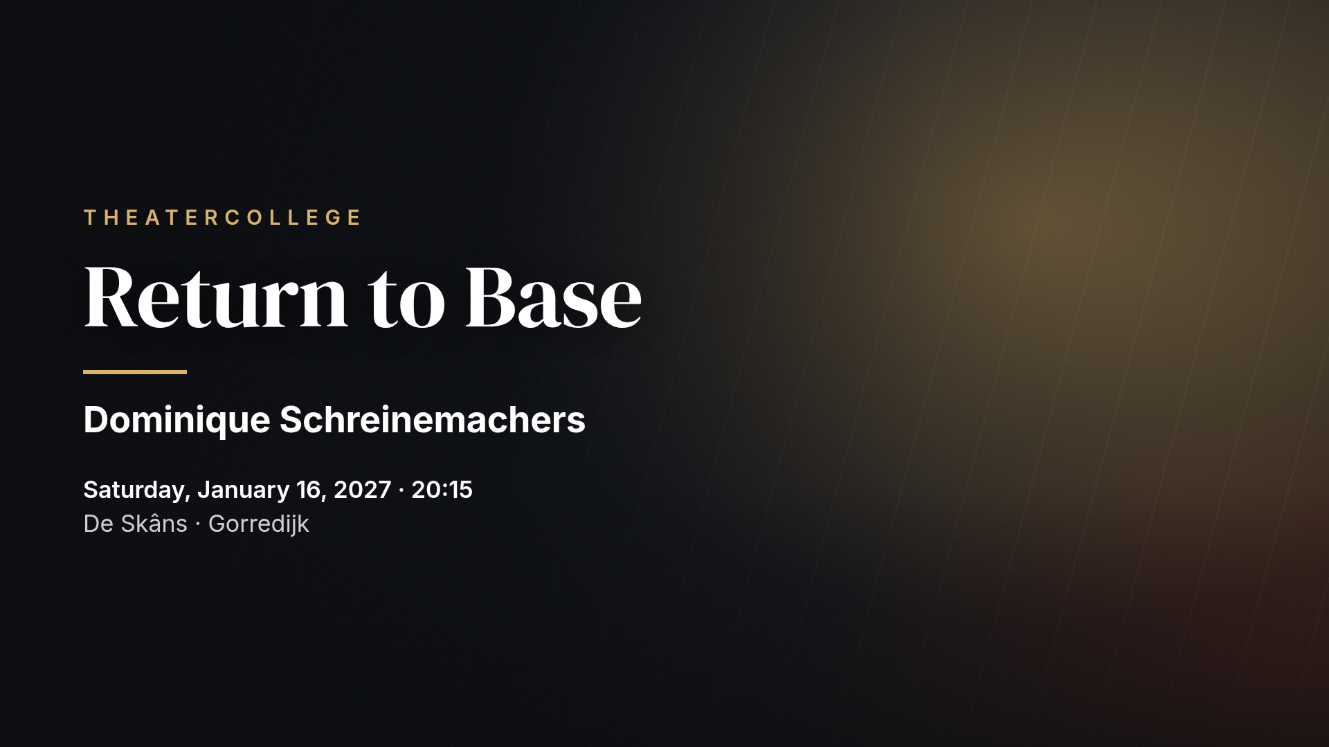 Dominique Schreinemachers: Return to Base — Gorredijk